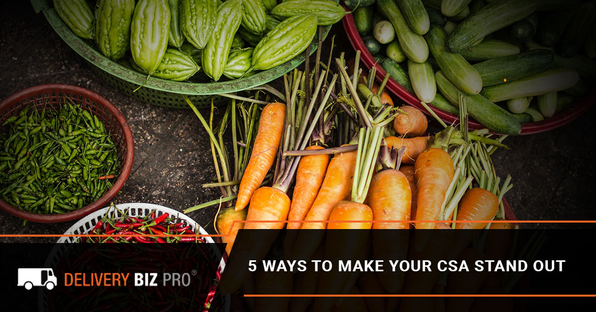 5 Ways To Make Your CSA Stand Out